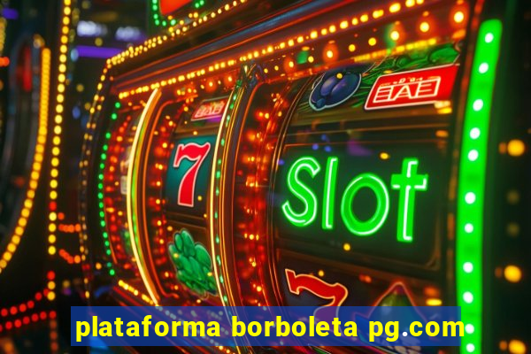 plataforma borboleta pg.com